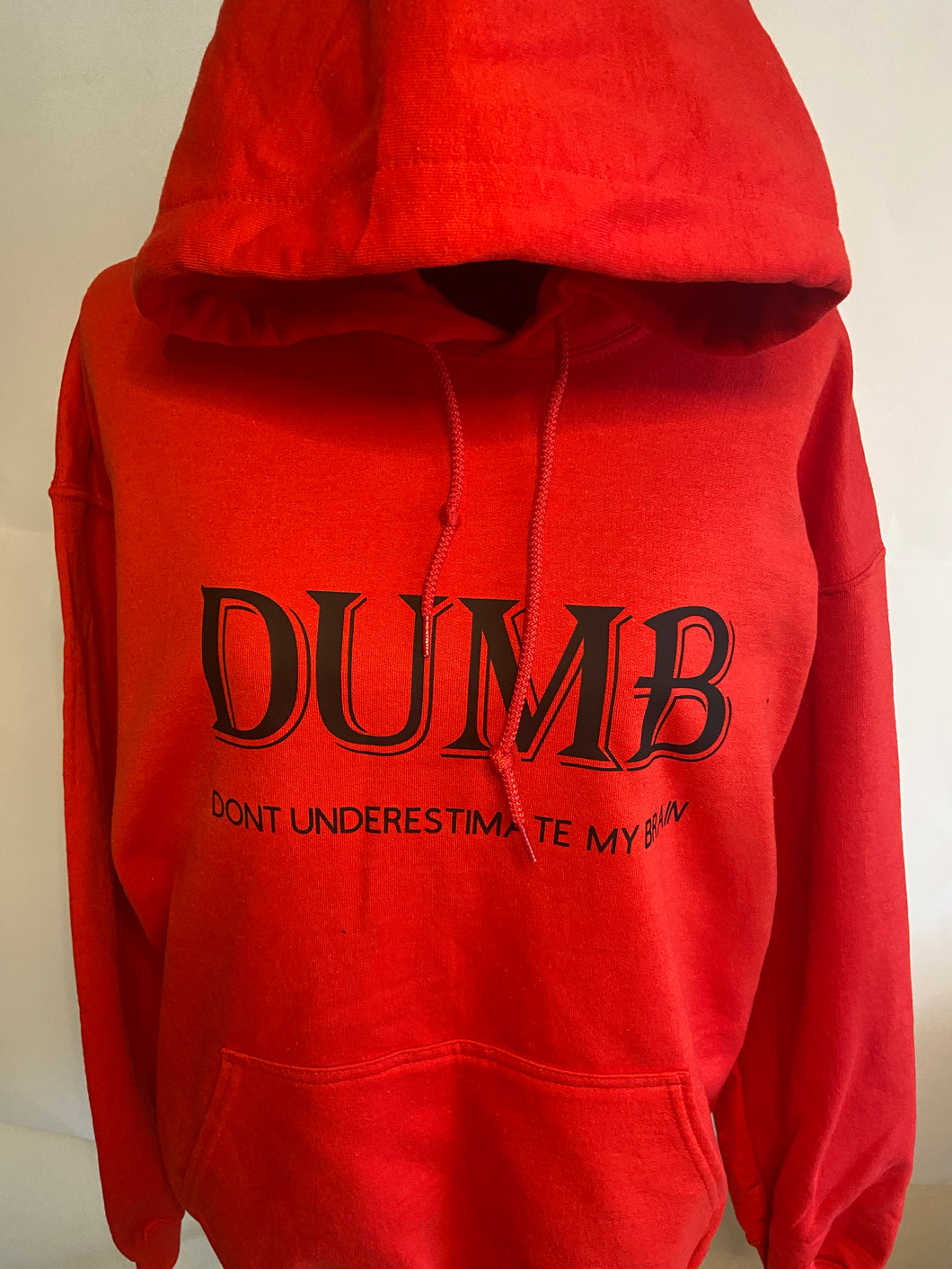 DUMB RED HOODIE W/ BLACK LETTERS